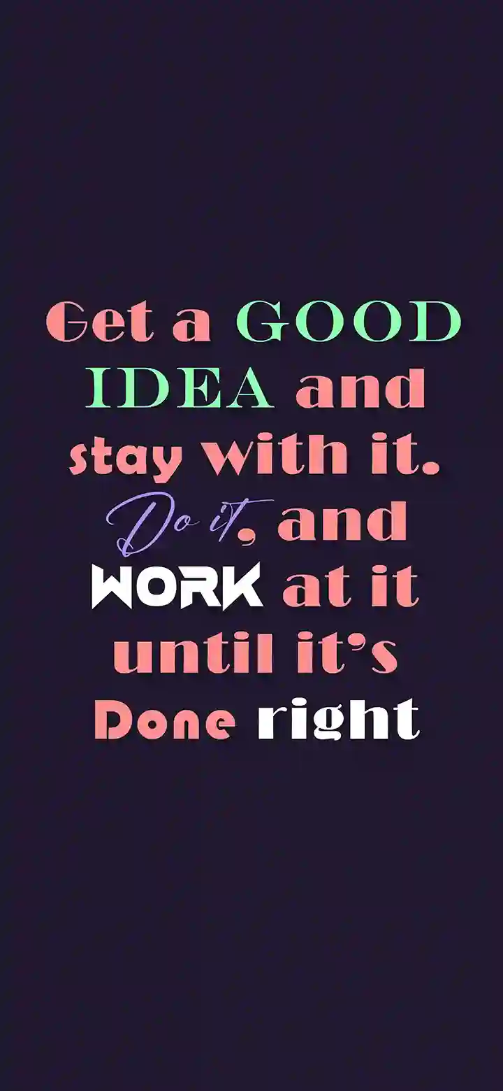 Get a good idea and work at it 4K motivational wallpaper feature image – mixed typography styles on deep purple background