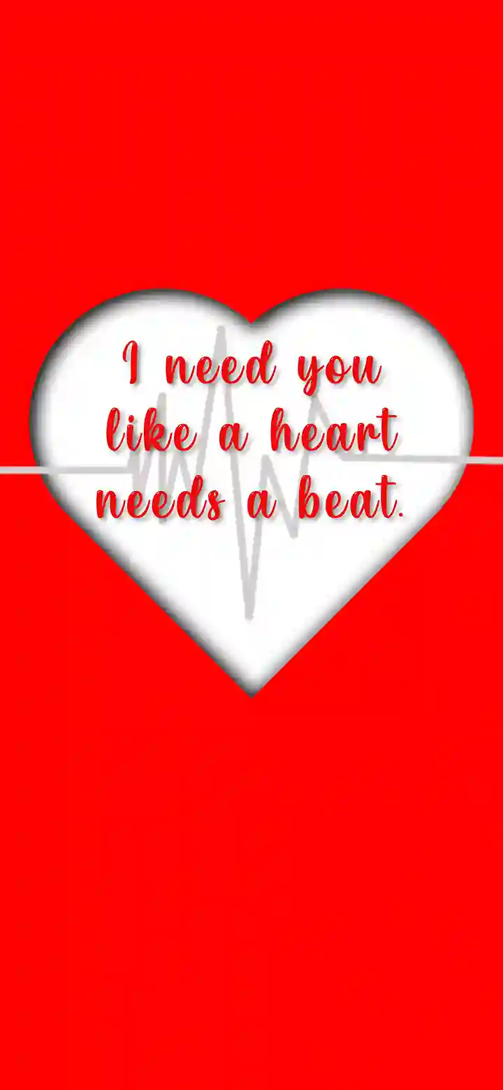 I need you like a heart needs a beat wallpaper feature image red cursive quote white 3D heart pulse line